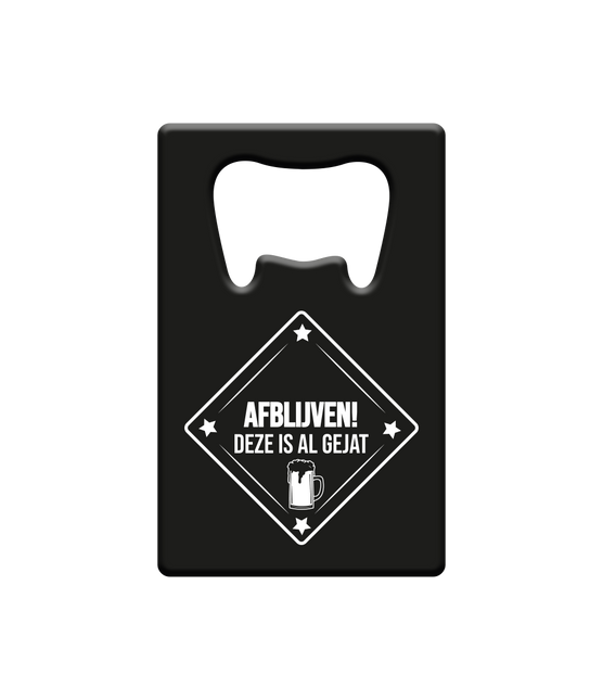 Ölöppnare Hands off This Is Already Jacked