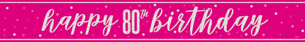 Happy Birthday Banner Rosa 80 år 2,75 m
