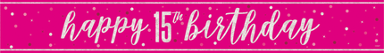 Happy Birthday-banner rosa 15 år 2,74 m