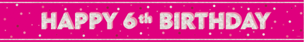 Happy Birthday-banner Rosa 6 år 2,74 m