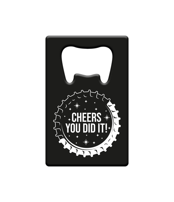 Ölöppnare Skål Du klarade det