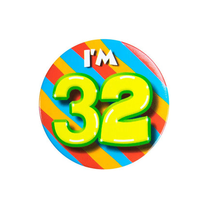 I'm 32 Button 32 Jaar 5,5cm van Paper Dreams koop je bij Partywinkel