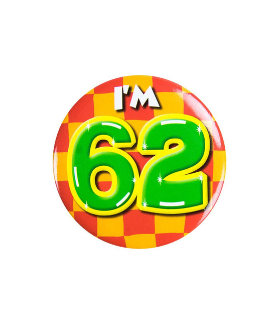 I'm 62 Button 62 Jaar 5,5cm van Paper Dreams koop je bij Partywinkel