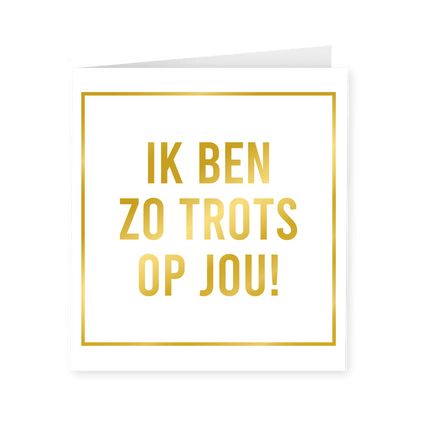 Kaart Zo Trots Op Jou Goud Wit 15cm van Paper Dreams koop je bij Partywinkel