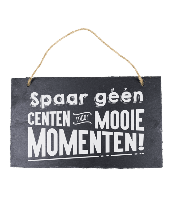 Leisteen Bordje Spaar Geen Centen 25cm van Paper Dreams koop je bij Partywinkel